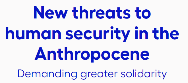 New Threats to Human Security in the Anthropocene